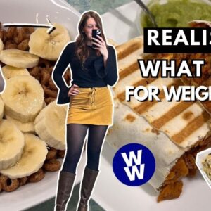 What I Eat In A Day For WEIGHT LOSS | WeightWatchers | HEALTHY, realistic & sustainable weight loss