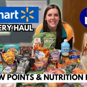 HUGE Healthy WALMART Grocery Haul | Weightwatchers Points | Weight Loss Journey | New WW Plan