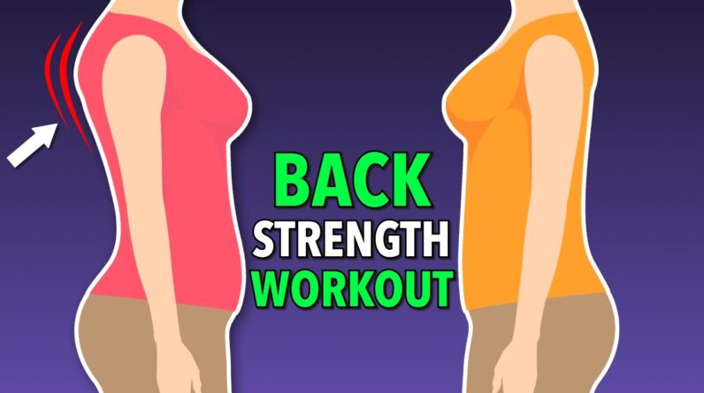 Back Strengthening Workout Routine to Improve Posture Quickly
