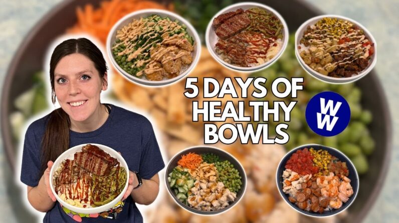 5 Days of Healthy BOWLS Recipes | Healthy Meals I Eat to Lose Weight | WeightWatchers Points