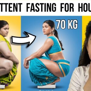 I Lost 20 Kgs with SIMPLE INTERMITTENT FASTING For Housewife