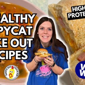 3 HEALTHY COPYCAT TAKE OUT MEALS AT HOME | WW Points | HIGH PROTEIN & low calorie fast food at HOME