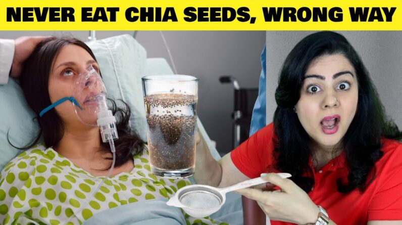 My Client Ate CHIA SEEDS For Weight Loss WRONG WAY & Almost Died Of Side Effects