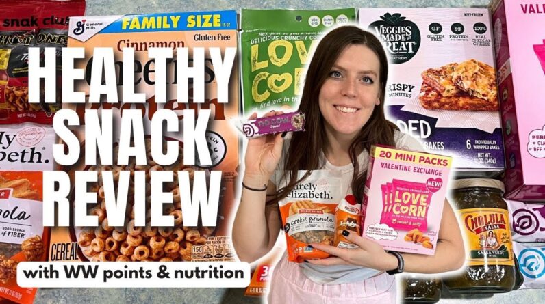 Healthy Snack Review | Trying New Healthy Low Point Foods | WeightWatchers Points, Calories, Macros