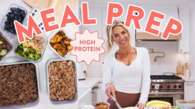 30 minute high protein MEAL PREP | easy meals for the week