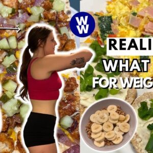 What I Eat In A Day For WEIGHT LOSS | WeightWatchers | HEALTHY, realistic & sustainable weight loss