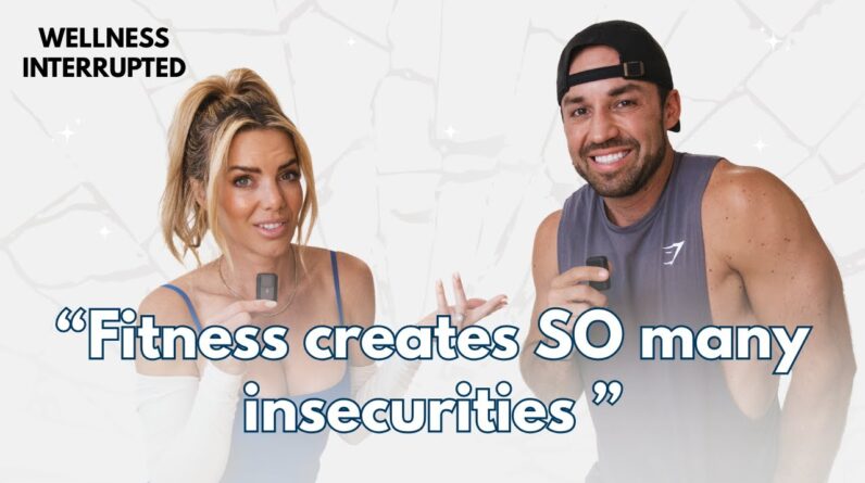 Overcoming Insecurities in a Relationship & Fitness Journey | What Your Partner isn't Telling You