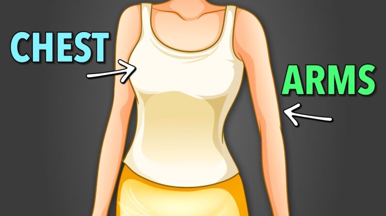 Upper Body Strength Workout for Slim & Toned Arms & Chest