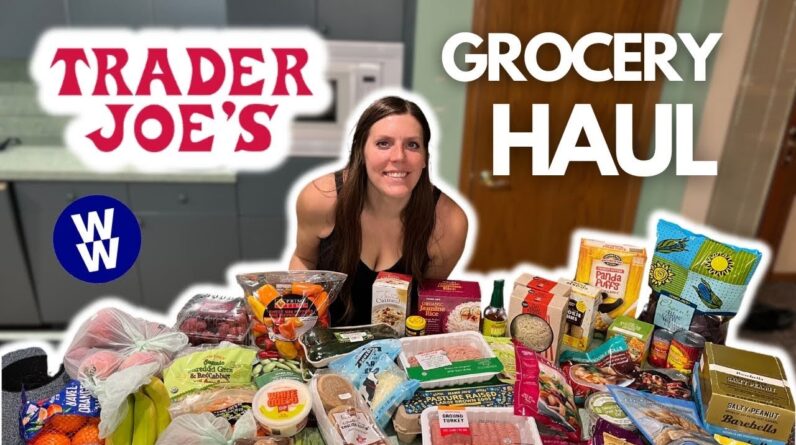 HUGE Healthy Trader Joe's Grocery Haul | WeightWatchers Points & Calories/Macros/Nutrition Info