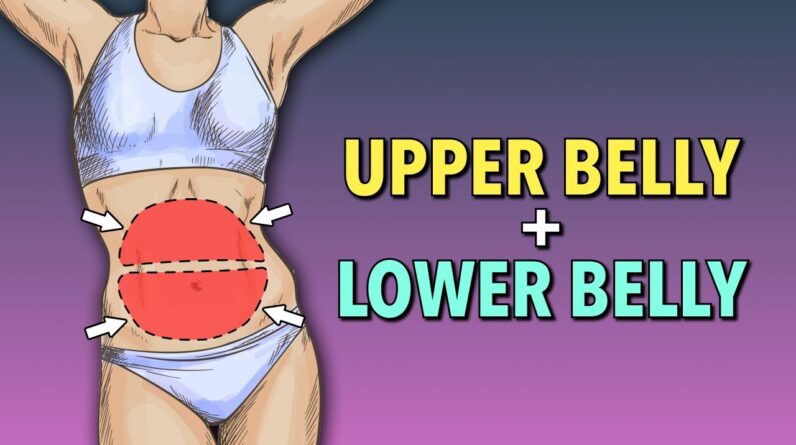 Upper & Lower Belly Fat Workout for a Flat Abdomen