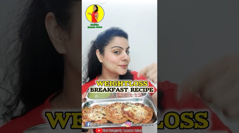 45 CALS BREAKFAST RECIPE #weightloss #recipe #weightlossdiet #easyrecipe #dietplan