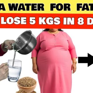 8 दिन तक सुबह खाली पेट पीओ Jeera Water – 5 किलो वज़न घटाओ | Weight Loss With Jeera Water