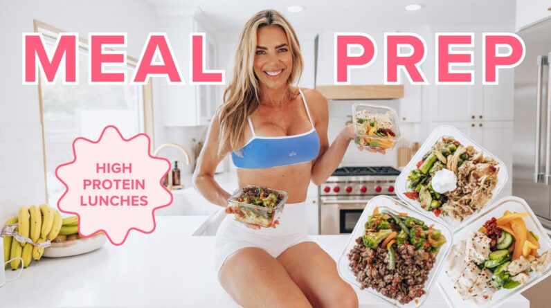 high protein MEAL PREP - lunches for weight loss | easy meals for the week