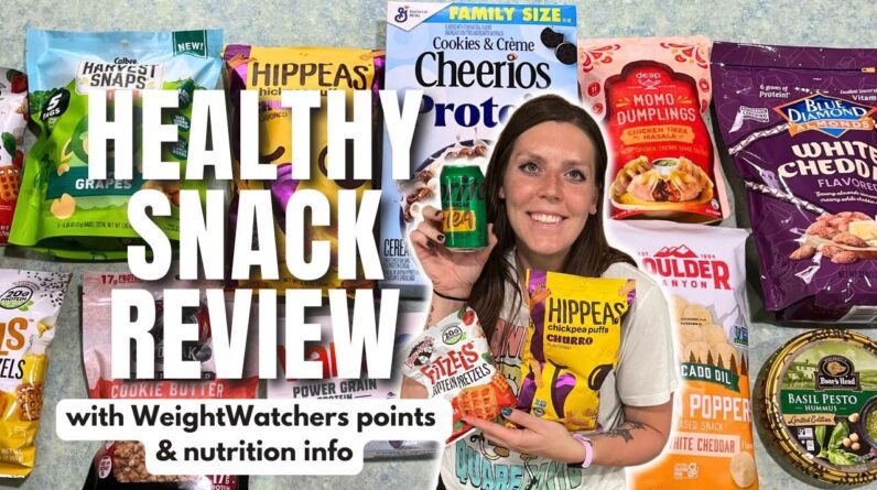 Healthy Snack Review | Trying New Healthy Low Point Foods | WeightWatchers Points, Calories, Macros