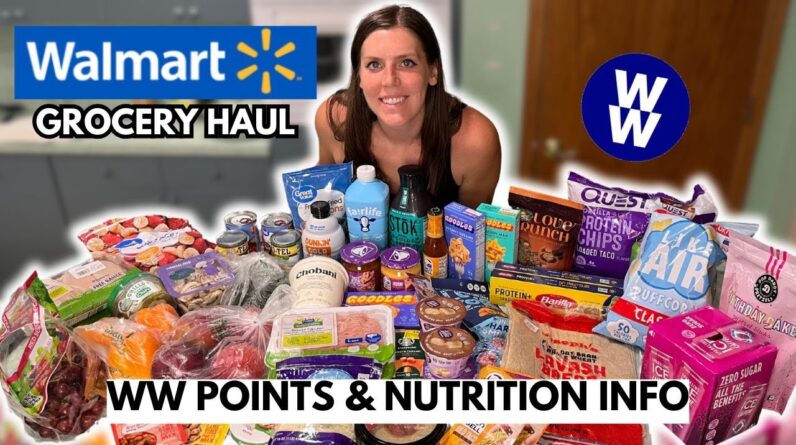 HUGE Healthy WALMART Grocery Haul | WeightWatchers Points | Healthy Meal Ideas For Weight Loss