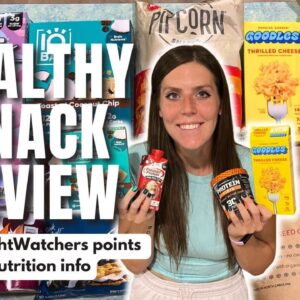 Healthy Snack Review | Trying New Healthy Low Point Foods | WeightWatchers Points, Calories & Macros