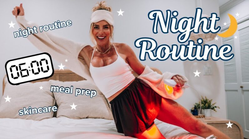 6pm healthy night routine | self care, meal prep + high protein dessert