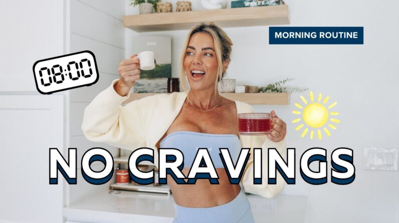 morning routine to stop cravings (60g protein by 8am)