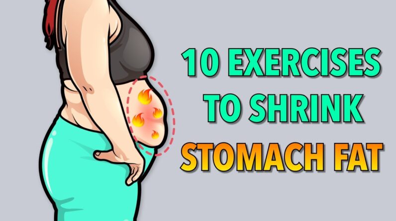 Top 10 Exercises to Shrink Stomach Fat Fast