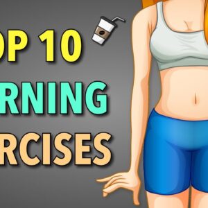 Top 10 Morning Exercises to Do at Home