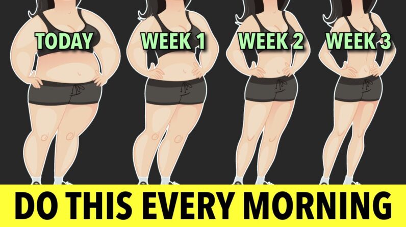 Do this every morning and see what happens to your body