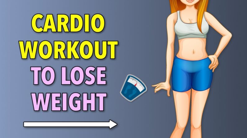 Intense Cardio Workout to Lose Weight Fast