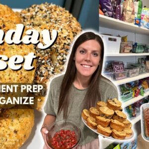 Sunday RESET | Ingredient/Meal Prep, Organize | Staying on Track | Bagels,  Pancakes, Bruschetta
