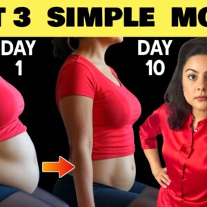 Results In 10 Days | Just 3 Easy Moves For A Flat Belly