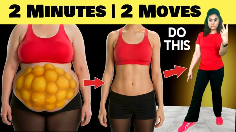 2 Easy Exercises to Lose Belly Fat – 2 Mins, 2 Inches! (No Floor)