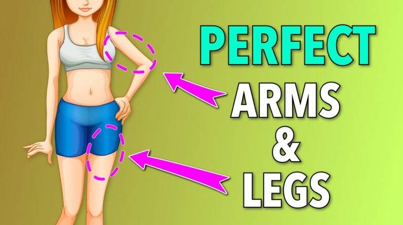 20 Min Workout for Perfect Legs and Arms
