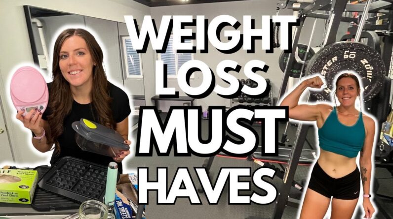 Must Have Products For Weight Loss | My Favorite Kitchen & Fitness Tools That Helped Me Lose 70 Lbs