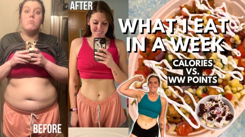 WHAT I EAT IN A WEEK | Comparing WW(WeightWatchers) POINTS vs CALORIES, MACROS | Weight Loss Journey