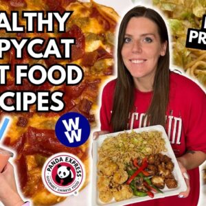 3 HEALTHY COPYCAT FAST FOOD RECIPES AT HOME | WW Points | High Protein Low Calorie Take Out at HOME