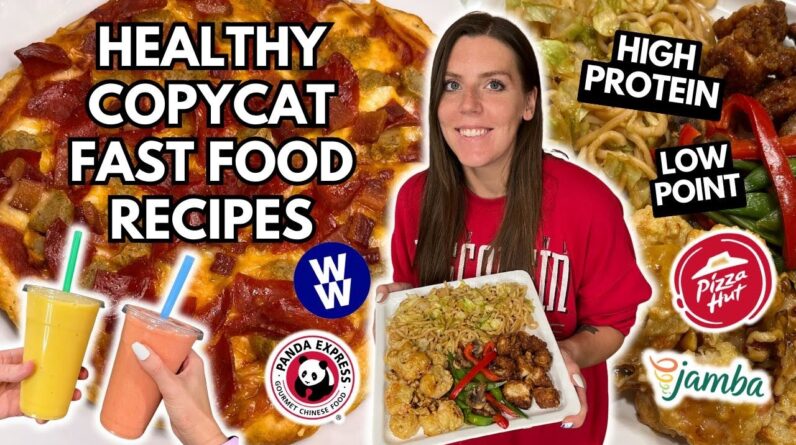 3 HEALTHY COPYCAT FAST FOOD RECIPES AT HOME | WW Points | High Protein Low Calorie Take Out at HOME