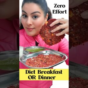 Diet Cheela  Breakfast or Dinner | Zero Effort weight loss recipe #weightlossrecipes  #healthyrecipe