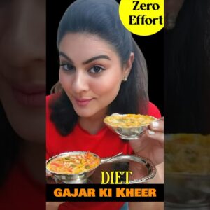 Zero Effort Diet Gajar Ki Kheer ❤️ Meethi craving bhi, pet bhi satisfied #gajarkheer #healthysweet