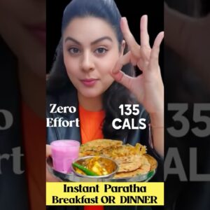 Instant Diet Paratha Recipe  For Weight Loss ❤️ 135 Cals | Breakfast or Dinner - #healthyrecipes
