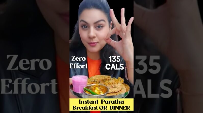 Instant Diet Paratha Recipe  For Weight Loss ❤️ 135 Cals | Breakfast or Dinner - #healthyrecipes
