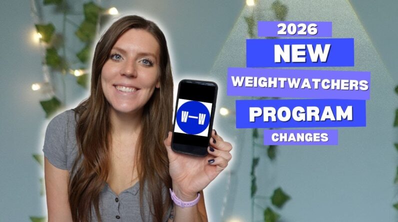 Weight Watchers Program Changes 2026 | NEW Upgrades | WeightWatchers Plan 2026