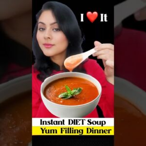Healthiest Soup For Weight Loss | Yummy Dinner Soup  Recipe #healthysoups #weightlossrecipes