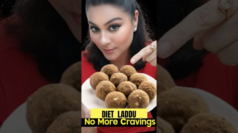 Healthy Diet Laddu  For Wright Loss ❤️ No More Cravings #weightlossladdu  #healthysweet