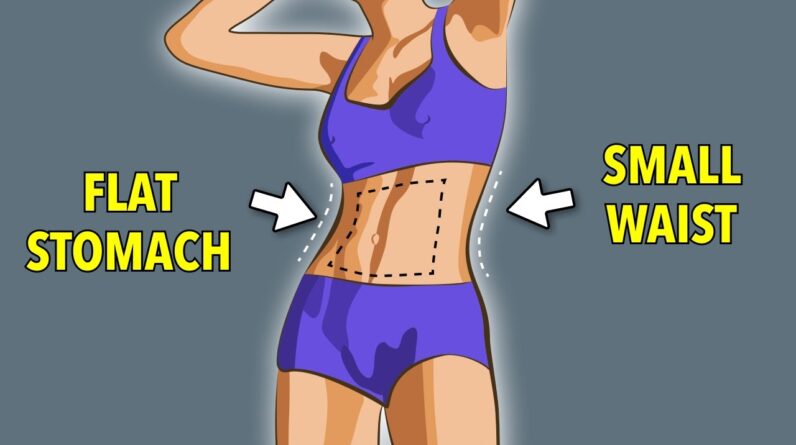 30 Min Workout for Flat Stomach & Small Waist