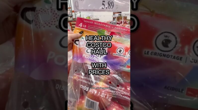 Healthy Costco Haul With Prices!
