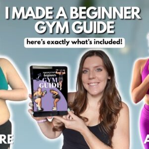 I Finally Made a Beginner Gym Guide! Here’s What’s Inside