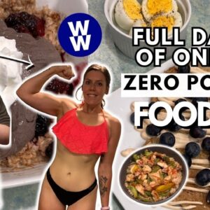 I Ate ONLY Zero Point Foods for a Day | WeightWatchers | What I Eat in a Day For Weight Loss