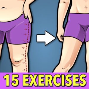 Reduce Leg Fat and Hip Fat with 15 Exercises at Home