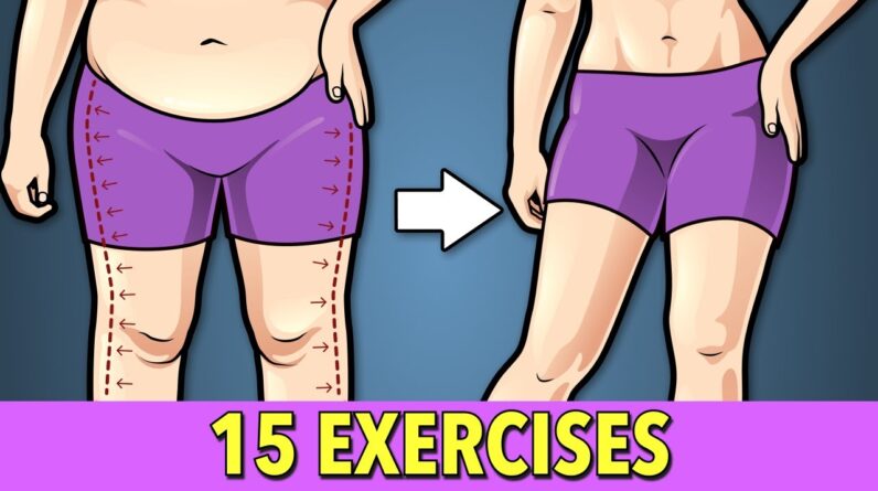 Reduce Leg Fat and Hip Fat with 15 Exercises at Home