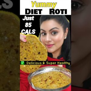 Healthy Roti Recipe For WeightLoss |  healthy breakfast & dinner recipe #healthyroti #rotirecipe