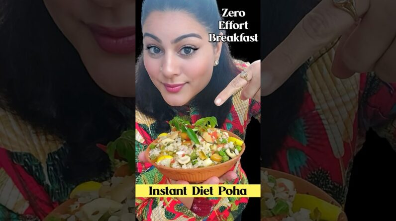 Healthy Indian Breakfast For Weight Loss | Healthy Poha Recipe | Easy Poha Recipe #poha