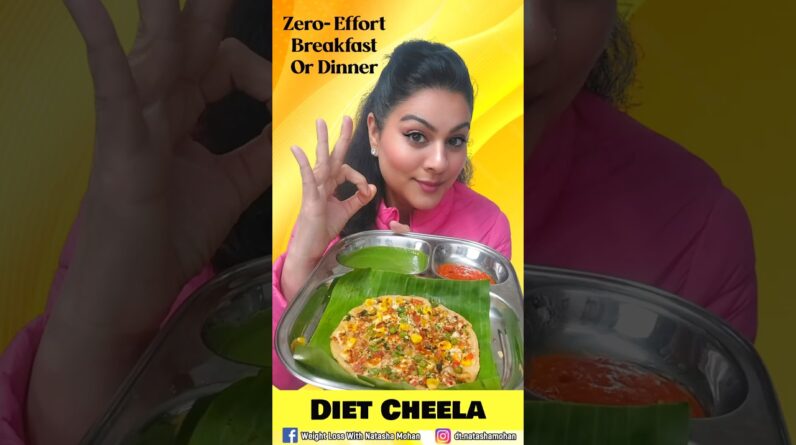 Healthy Cheela Breakfast Recipe for Weight Loss ! #cheelarecipe #healthybreakefast #indianrecipe
